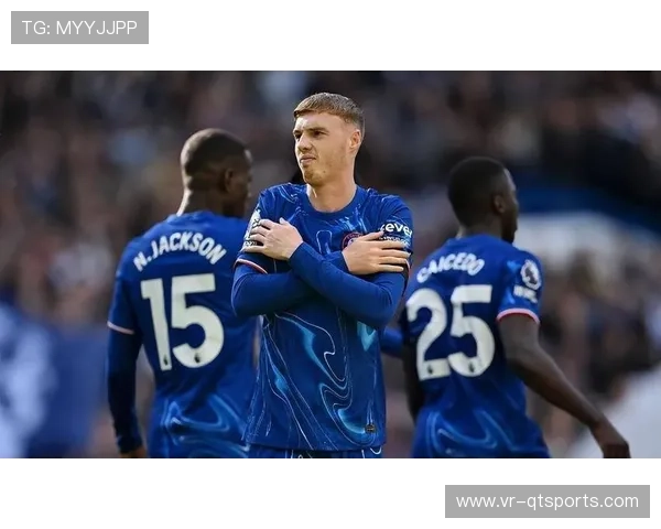 切尔西帕尔默复出首球破90天进球荒，身价飙升至1.2亿欧元